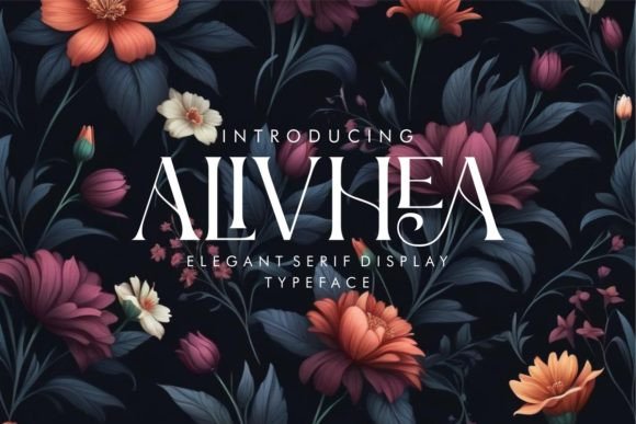 Alivhea: A Serif Display Font for Captivating Headlines