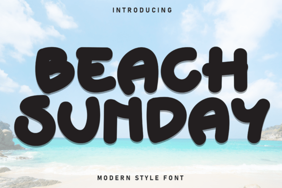 Beach Sunday: The Font That Brings Sunshine to Your Designs