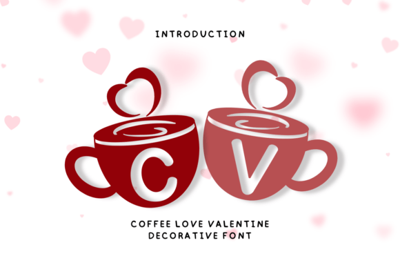 Coffee Love Valentine: The Font That Feels Like a Warm Hug