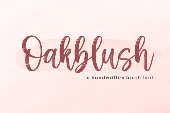 Oakblush: The Script Font That Dances on Your Designs