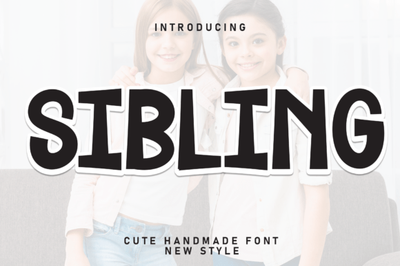 Sibling: The Handwritten Font That Brings a Personal Touch to Your Designs